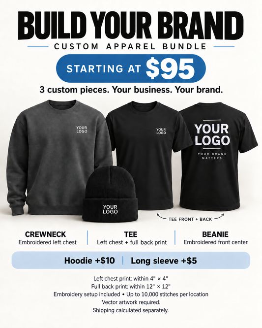 Build Your Brand | Custom Apparel Bundle